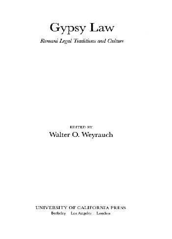 Gypsy Law: Romani Legal Traditions and Culture BY Weyrauch - Orginal Pdf